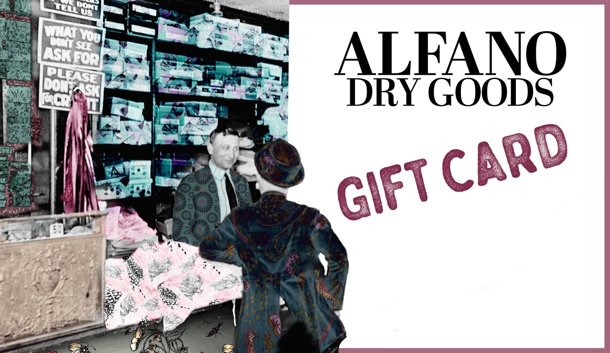 Alfano Dry Goods Gift Card - Alfano Dry Goods
